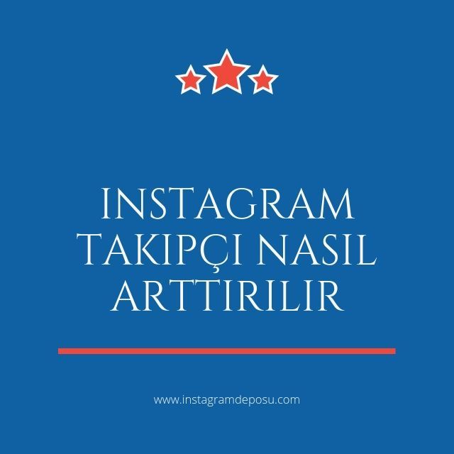 instagram takipçi nasıl arttırılır