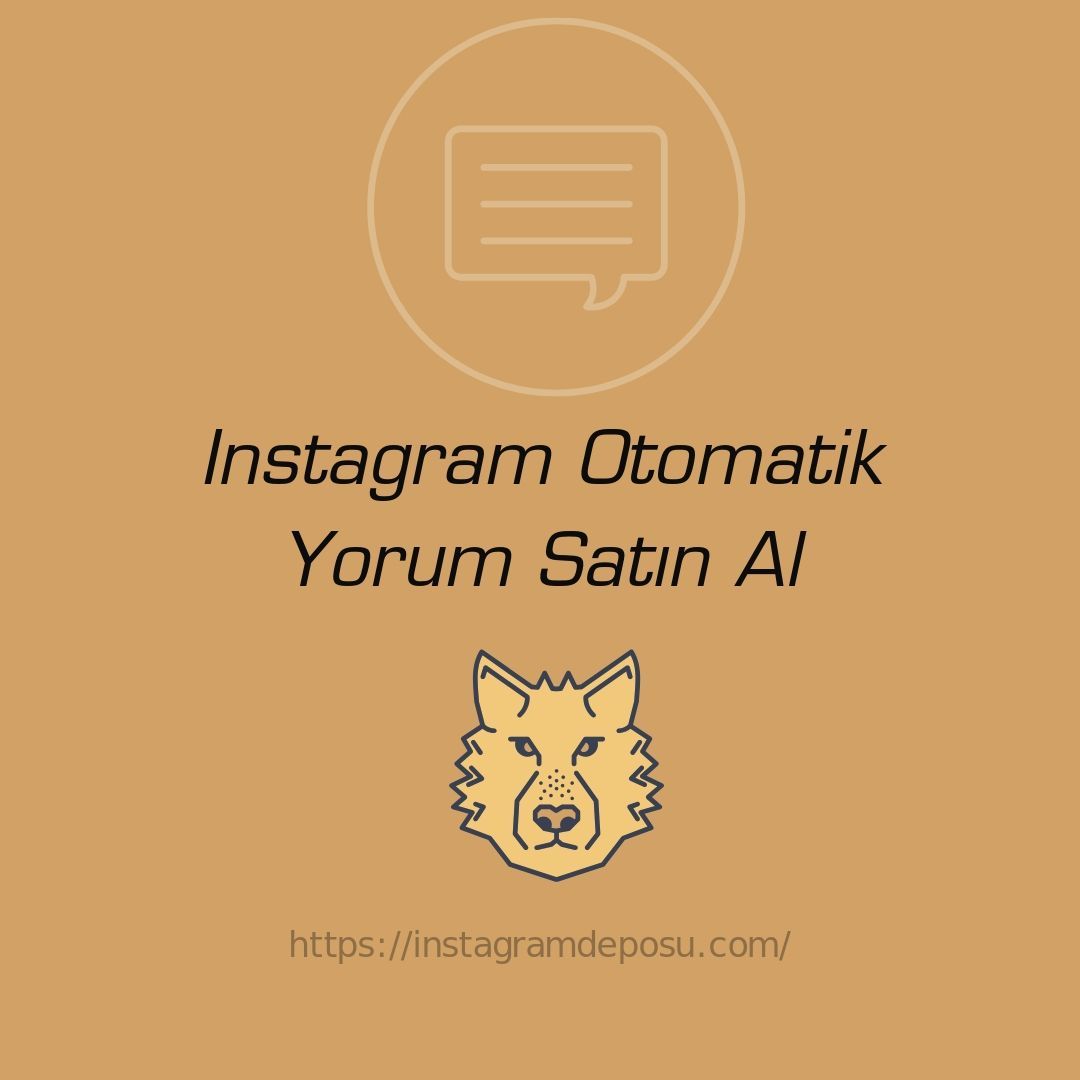 instagram otomatik yorum satın al